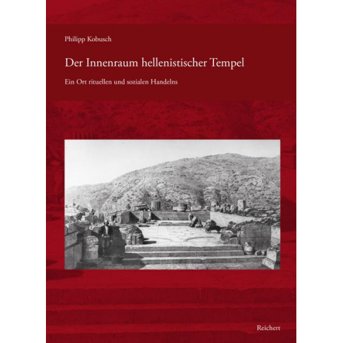 Philipp Kobusch - Der Innenraum hellenistischer Tempel