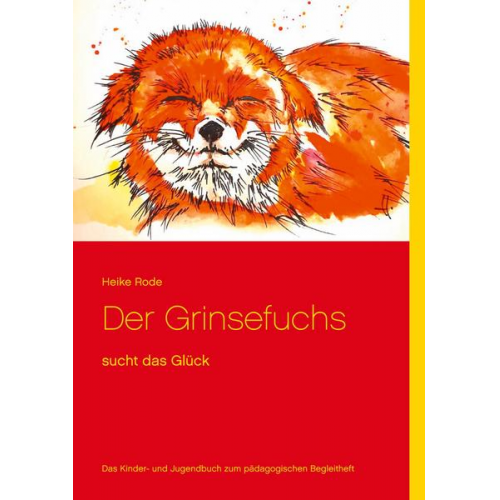 Heike Rode - Der Grinsefuchs