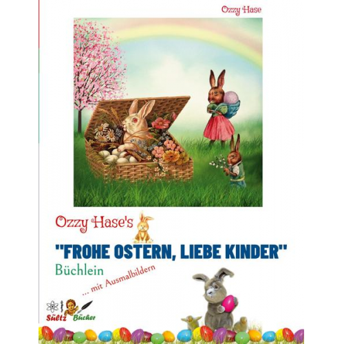 Ozzy Hase - Ozzy Hase's "Frohe Ostern, liebe Kinder" - Büchlein