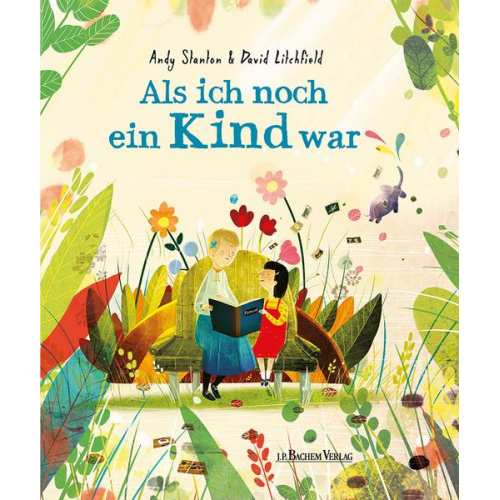 Andy Stanton - Als ich noch ein Kind war