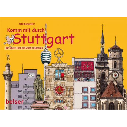 Ute Scheitler - Komm mit durch Stuttgart!