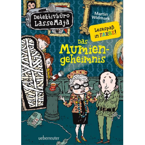 Martin Widmark - Detektivbüro LasseMaja - Das Mumiengeheimnis (Detektivbüro LasseMaja, Bd. 2)