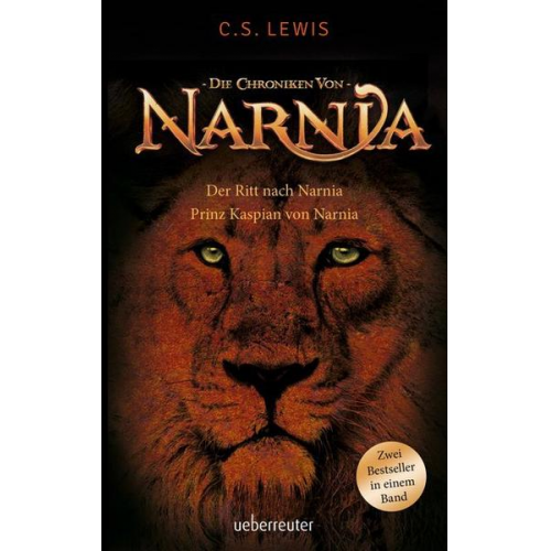 Clive Staples Lewis - Der Ritt nach Narnia / Prinz Kaspian von Narnia