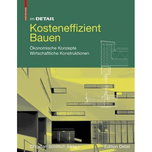 Christian Schittich - Kosteneffizient Bauen