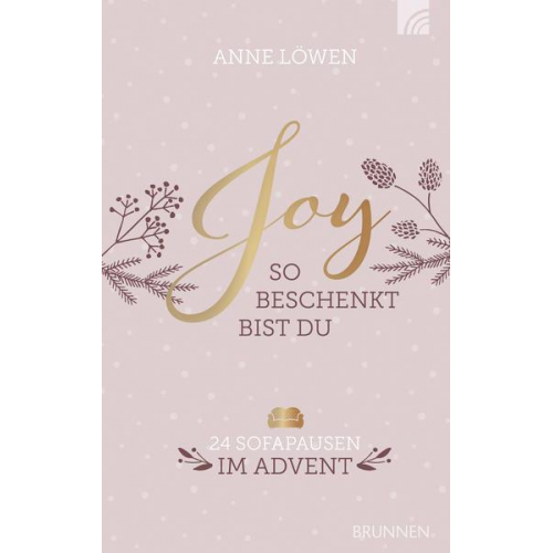 Anne Löwen - JOY So beschenkt bist du