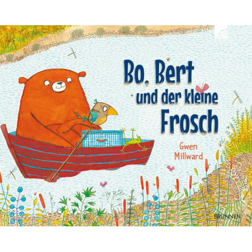 Gwen Millward - Bo, Bert und der kleine Frosch