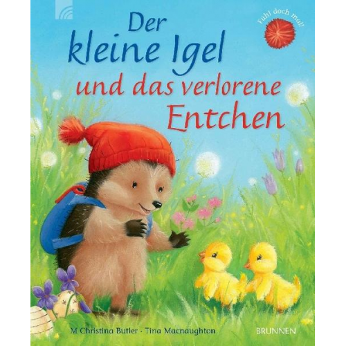 M. Christina Butler - Der kleine Igel und das verlorene Entchen