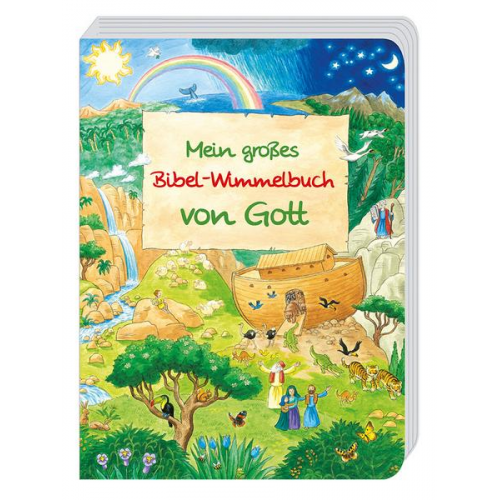 Reinhard Abeln - Mein großes Bibel-Wimmelbuch von Gott