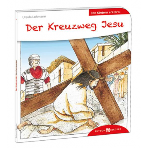 110089 - Der Kreuzweg Jesu den Kindern erklärt