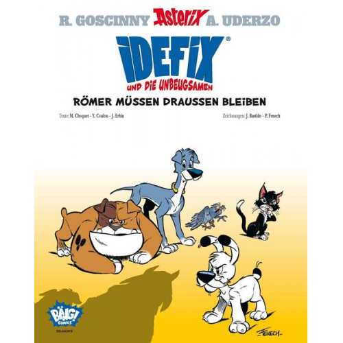 René Goscinny Albert Uderzo Yves Coulon Jérôme Erbin Matthieu Choquet - Idefix und die Unbeugsamen 01