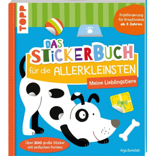 Anja Boretzki - Das Stickerbuch für die Allerkleinsten - Meine Lieblingstiere