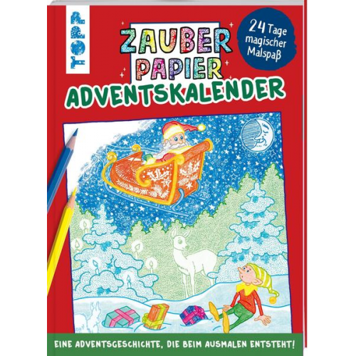 Norbert Pautner - Zauberpapier Adventskalender - Sven und der Weihnachtsschlitten