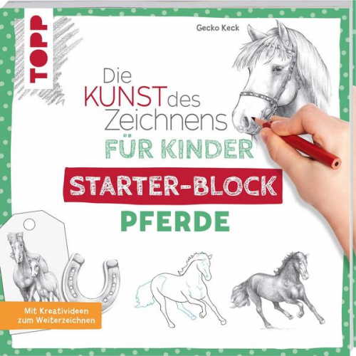 Gecko Keck - Die Kunst des Zeichnens für Kinder Starter-Block - Pferde