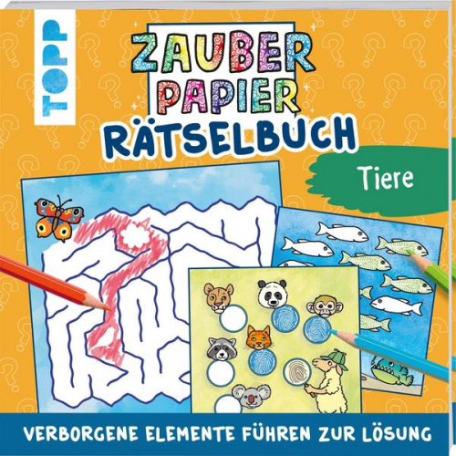 Norbert Pautner - Zauberpapier Rätselbuch Tiere