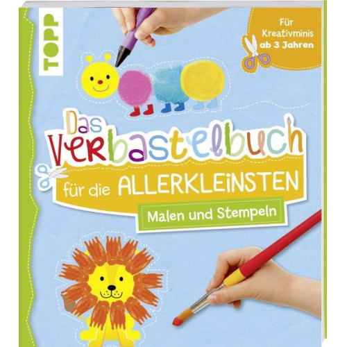 Frechverlag - Das Verbastelbuch für die Allerkleinsten Malen und Stempeln