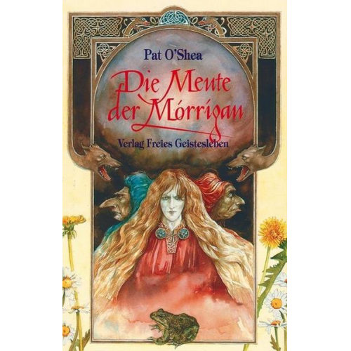 Pat O'Shea - Die Meute der Morrigan