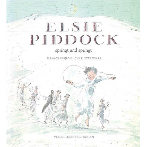 Eleanor Farjeon & Carlotte Voake - Elsie Piddock springt und springt