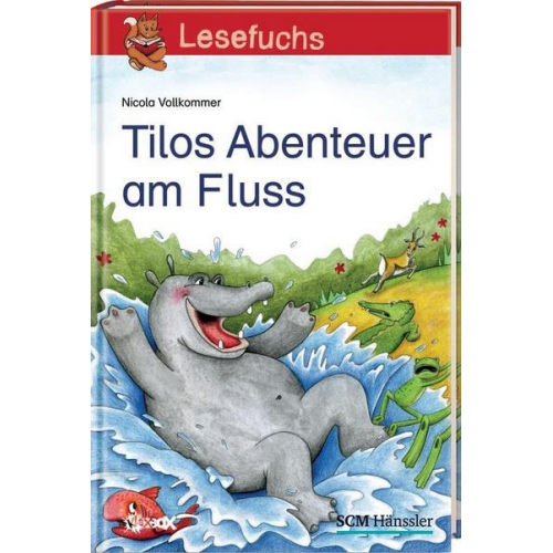 Nicola Vollkommer - Tilos Abenteuer am Fluss