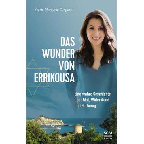 Yvette Manessis Corporon - Das Wunder von Errikousa