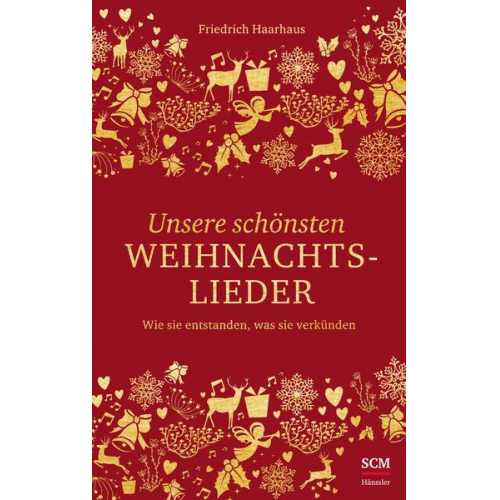 Friedrich Haarhaus - Unsere schönsten Weihnachtslieder