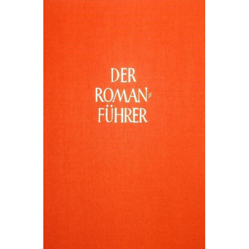 Hans-Christoph Plesske - Der Romanführer. Der Inhalt der Romane und Novellen der Weltliteratur