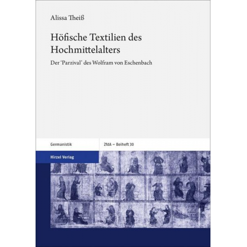 Alissa Theiss - Höfische Textilien des Hochmittelalters