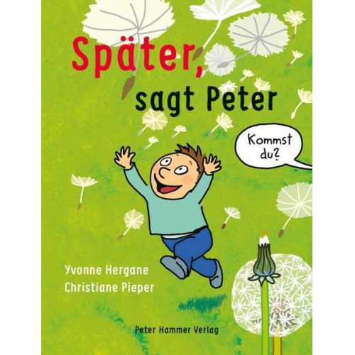 Yvonne Hergane - Später, sagt Peter