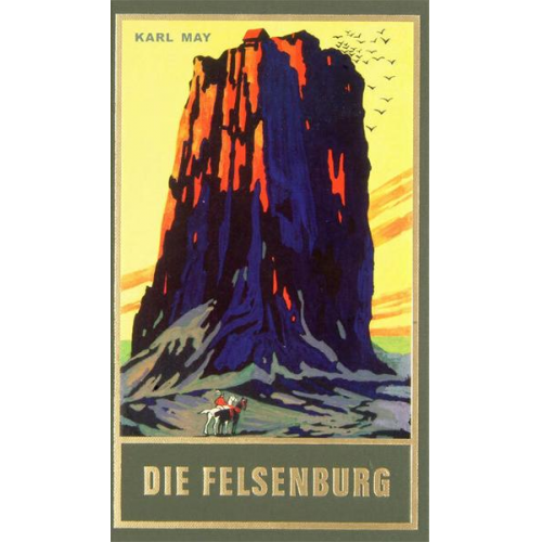 Karl May - Die Felsenburg