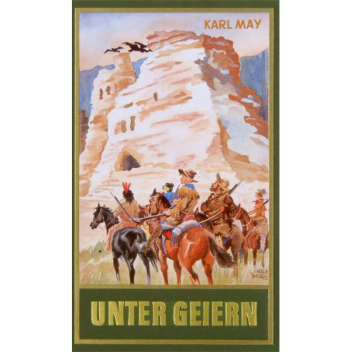 Karl May - Unter Geiern