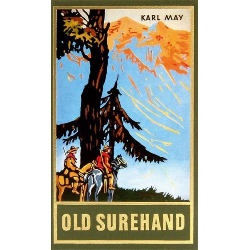 Karl May - Old Surehand. Zweiter Band (Taschenbuch)