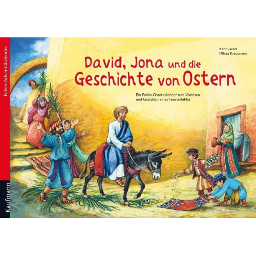 Karin Jäckel - David, Jona und die Geschichte von Ostern