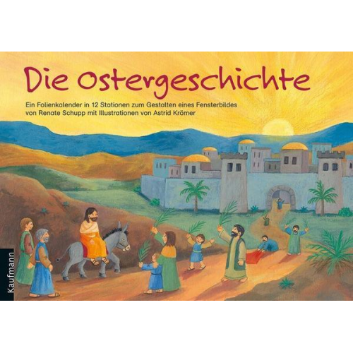 Renate Schupp - Die Ostergeschichte