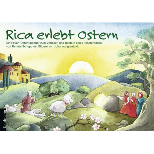 Renate Schupp - Rica erlebt Ostern