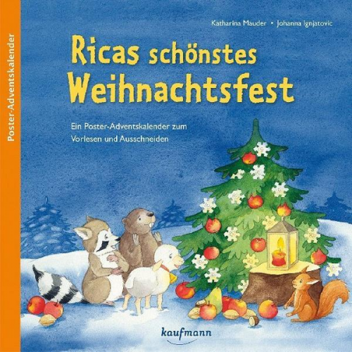 Katharina Mauder - Ricas schönstes Weihnachtsfest. Ein Poster-Adventskalender zum Vorlesen und Ausschneiden