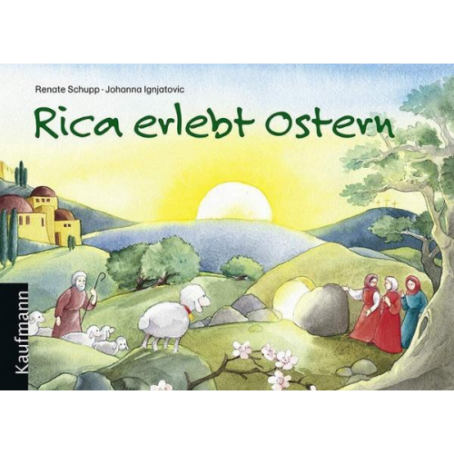 Renate Schupp - Rica erlebt Ostern