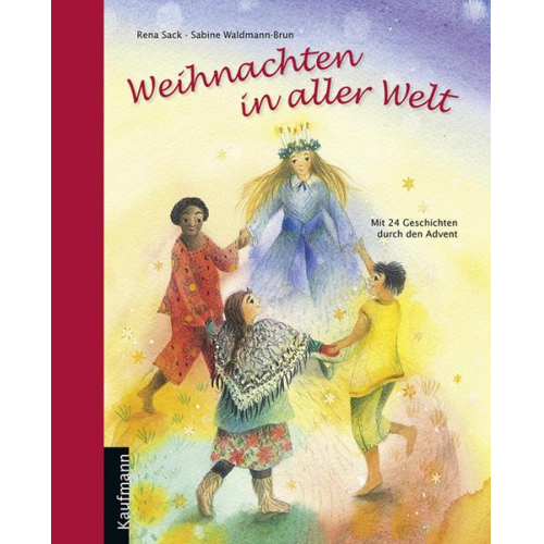 Rena Sack - Weihnachten in aller Welt