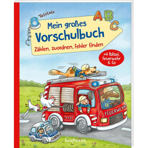 Laura Lamping - Mein großes Vorschulbuch – Zählen, zuordnen, Fehler finden