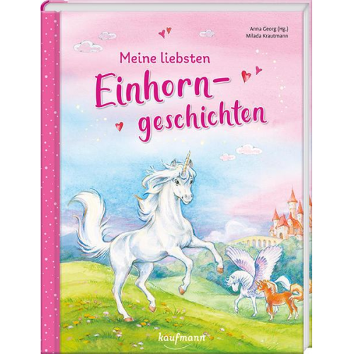 Meine liebsten Einhorngeschichten