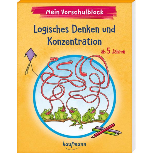 Kristin Lückel - Mein Vorschulblock - Logisches Denken und Konzentration