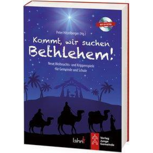Kommt, wir suchen Bethlehem!