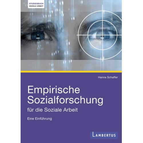 Hanne Schaffer - Empirische Sozialforschung für die Soziale Arbeit