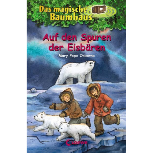 Mary Pope Osborne - Auf den Spuren der Eisbären / Das magische Baumhaus Bd. 12