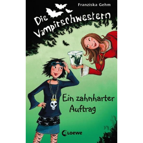 Franziska Gehm - Ein zahnharter Auftrag / Die Vampirschwestern Band 3