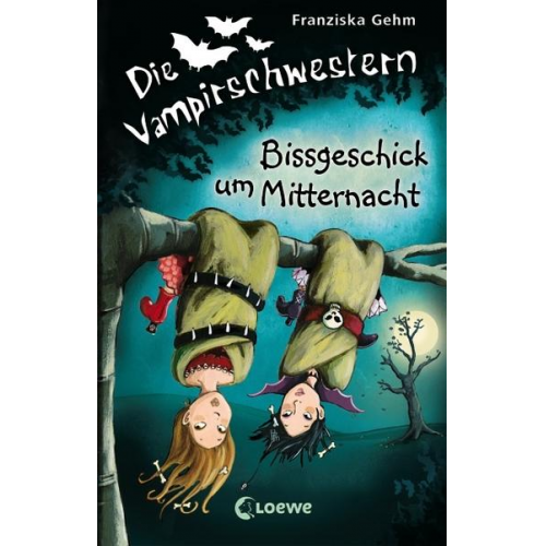 Franziska Gehm - Bissgeschick um Mitternacht / Die Vampirschwestern Band 8