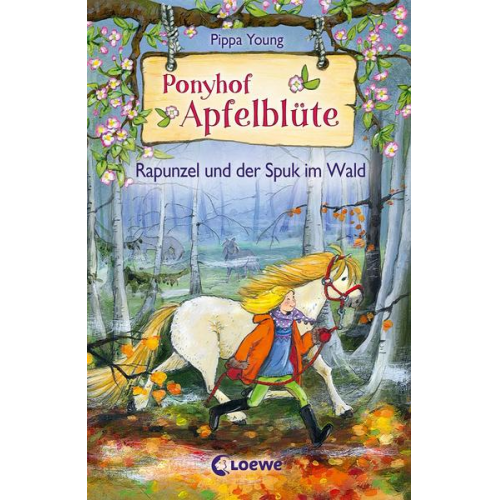 Pippa Young - Rapunzel und der Spuk im Wald / Ponyhof Apfelblüte Band 8