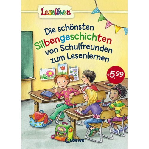 Leselöwen - Das Original - Die schönsten Silbengeschichten von Schulfreunden zum Lesenlernen