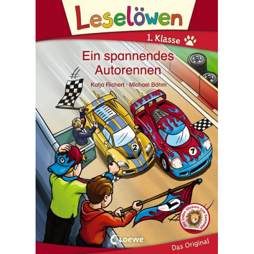 Katja Richert - Leselöwen 1. Klasse - Ein spannendes Autorennen