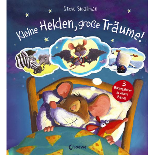 Steve Smallman - Kleine Helden, große Träume!