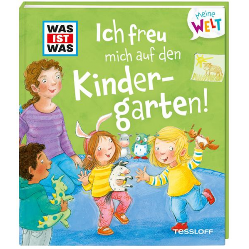 50676 - WAS IST WAS Meine Welt Band 4, Ich freu mich auf den Kindergarten!