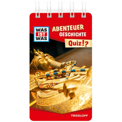 Lorena Lehnert & Lisa Hebler - WAS IST WAS Quiz Abenteuer Geschichte